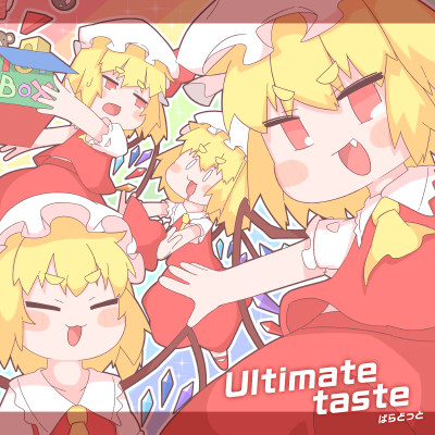 Ultimate taste